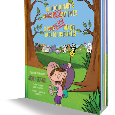 The Tooth Fairy's Best Day Ever Hardcover Book BILINGUAL